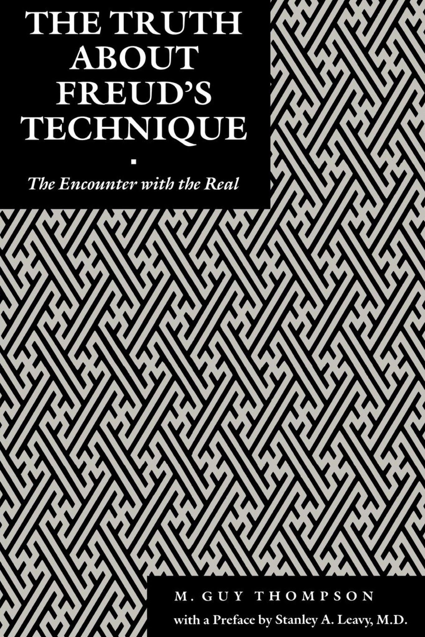 Cover image for The Truth About Freud's Technique ISBN 9780814782194